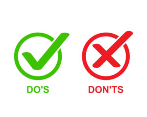 Do & Don't List